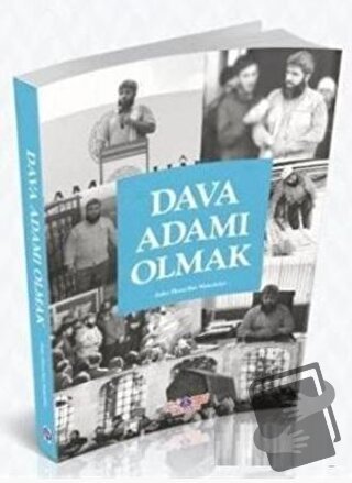 Dava Adamı Olmak - Yusuf Yılmaz - Nebevi Hayat Yayınları - Fiyatı - Yo