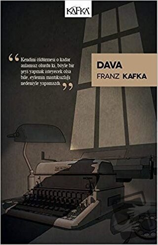 Dava (Ciltli) - Franz Kafka - Kafka Kitap - Fiyatı - Yorumları - Satın