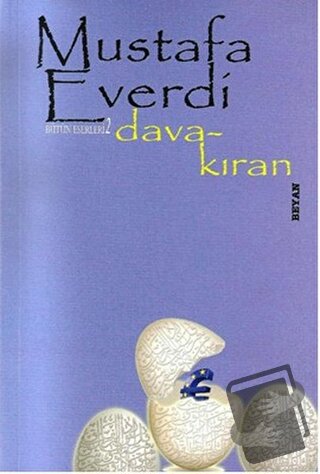 Dava Kıran - Mustafa Everdi - Beyan Yayınları - Fiyatı - Yorumları - S