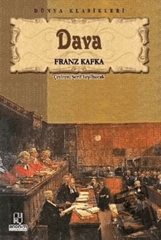 Dava - Franz Kafka - Anonim Yayıncılık - Fiyatı - Yorumları - Satın Al