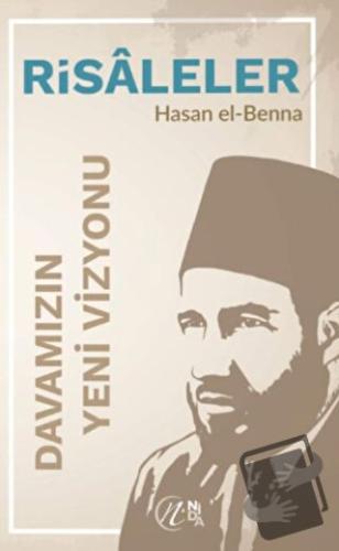 Davamızın Yeni Vizyonu - Hasan El-Benna - Nida Yayınları - Fiyatı - Yo