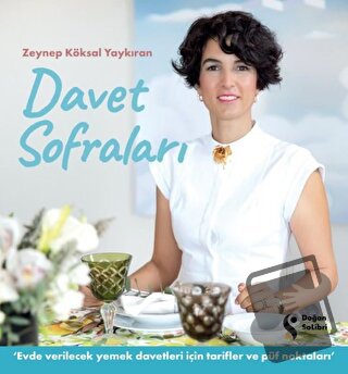 Davet Sofraları - Zeynep Köksal Yaykıran - Doğan Solibri - Fiyatı - Yo