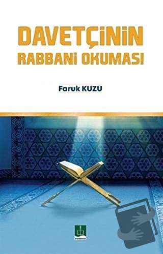 Davetçinin Rabbani Okuması - Faruk Kuzu - Semere Yayınları - Fiyatı - 