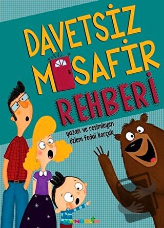 Davetsiz Misafir Rehberi - Özlem Fedai Korçak - Mandolin Yayınları - F