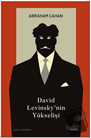 David Levinsky’nin Yükselişi - Abraham Cahan - Dedalus Kitap - Fiyatı 