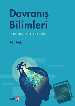 Davranış Bilimleri - Feyzullah Eroğlu - Beta Yayınevi - Fiyatı - Yorum