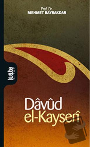 Davud El Kayseri - Mehmed Bayrakdar - Kurtuba Kitap - Fiyatı - Yorumla