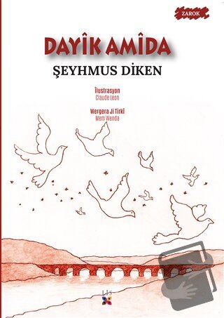 Dayik Amida - Şeyhmus Diken - Lis Basın Yayın - Fiyatı - Yorumları - S