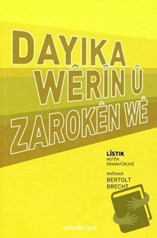 Dayıka Werın u Zaroken We - Bertolt Brecht - Bgst Yayınları - Fiyatı -