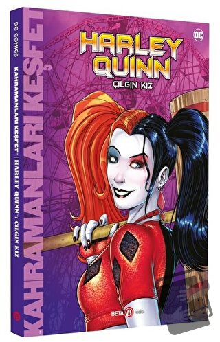 DC Comics - Harley Quinn: Çılgın Kız - Liz Marsham - Beta Kids - Fiyat