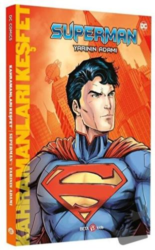 DC Comics - Superman: Yarının Adamı - Daniel Wallace - Beta Kids - Fiy