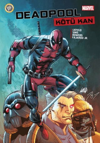 Deadpool: Kötü Kan - Rob Liefeld - JBC Yayıncılık - Fiyatı - Yorumları