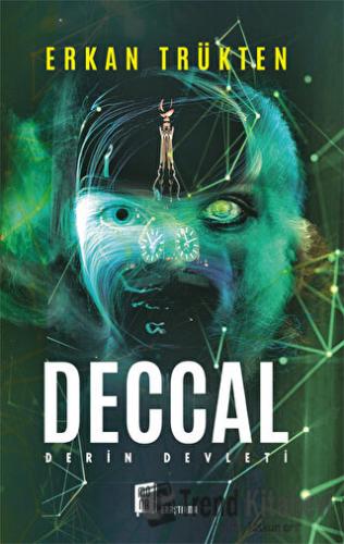 Deccal Derin Devleti - Erkan Trükten - Mona Kitap - Fiyatı - Yorumları