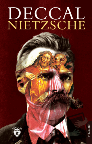 Deccal - Friedrich Wilhelm Nietzsche - Dorlion Yayınları - Fiyatı - Yo