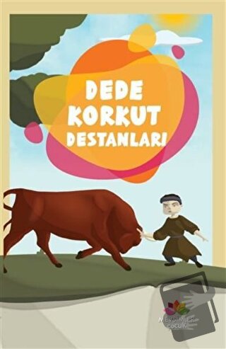 Dede Korkut Destanları - Kolektif - Mevsimler Kitap - Fiyatı - Yorumla