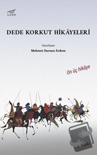 Dede Korkut Hikayeleri - Kolektif - Uzam Yayınları - Fiyatı - Yorumlar