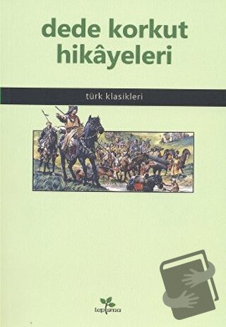 Dede Korkut Hikayeleri - Kolektif - Lepisma Sakkarina Yayınları - Fiya