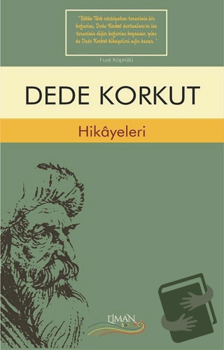 Dede Korkut Hikayeleri - Kolektif - Liman Çocuk Yayınevi - Fiyatı - Yo