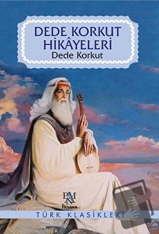 Dede Korkut Hikayeleri - Dede Korkut - Panama Yayıncılık - Fiyatı - Yo