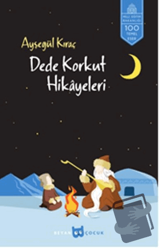 Dede Korkut Hikayeleri - Kolektif - Beyan Yayınları - Fiyatı - Yorumla