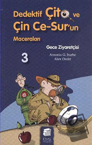 Dedektif Çito ve Çin Ce-Sur’un Maceraları 3 - Gece Ziyaretçisi - Alex 