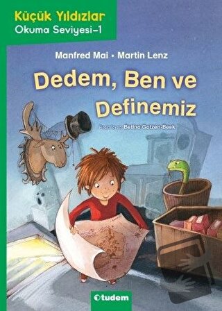 Dedem, Ben ve Definemiz - Küçük Yıldızlar Okuma Seviyesi -1 - Manfred 