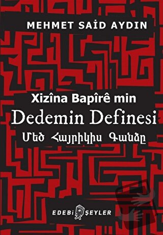 Dedemin Definesi - Mehmet Said Aydın - Edebi Şeyler - Fiyatı - Yorumla