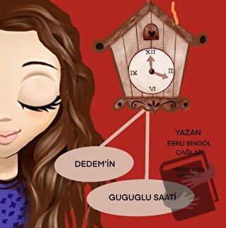 Dedemin Guguglu Saati - Ebru Bingöl Çağlar - Dionysos Yayın Group - Fi