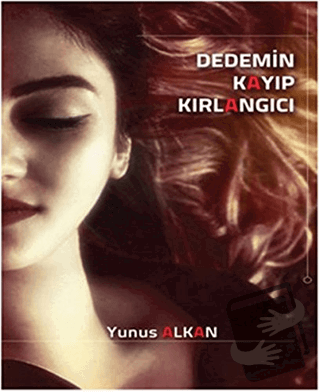 Dedemin Kayıp Kırlangıcı - Yunus Alkan - Selamet Yayınları - Fiyatı - 