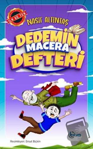 Dedemin Macera Defteri - Nasıf Altıntaş - Tılsım Yayınevi - Fiyatı - Y