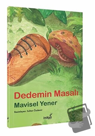 Dedemin Masalı - Mavisel Yener - İndigo Çocuk - Fiyatı - Yorumları - S