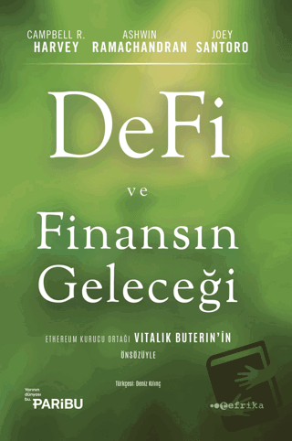 Defi ve Finansın Geleceği - Campbell R. Harvey - Tefrika Yayınları - F