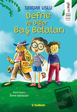 Defne ve Diğer Baş Belaları - Serdar Uslu - Tudem Yayınları - Fiyatı -