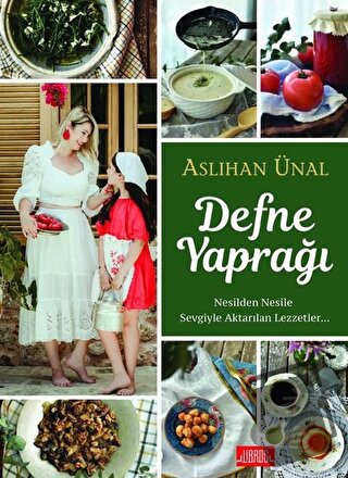 Defne Yaprağı (Ciltli) - Aslıhan Ünal - Libros Yayınları - Fiyatı - Yo