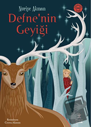 Defne'nin Geyiği - Nuriye Akman - Doğan Çocuk - Fiyatı - Yorumları - S