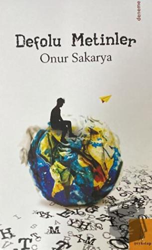 Defolu Metinler - Onur Sakarya - Şyk Kitap - Fiyatı - Yorumları - Satı