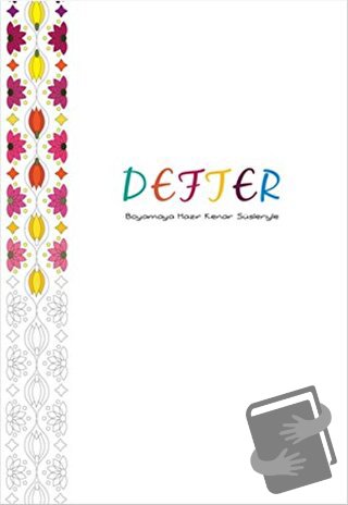 Defter - Boyamaya Hazır Kenar Süsleriyle - Kolektif - Pan Yayıncılık -