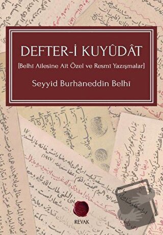 Defter-i Kuyüdat - Seyyid Burhaneddin - Revak Kitabevi - Fiyatı - Yoru