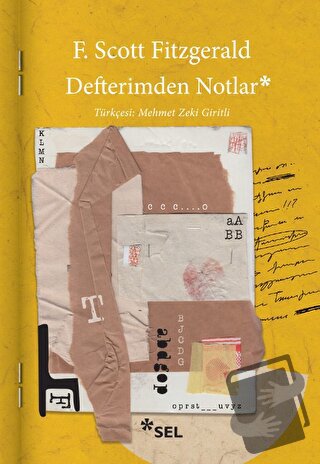 Defterimden Notlar - F. Scott Fitzgerald - Sel Yayıncılık - Fiyatı - Y