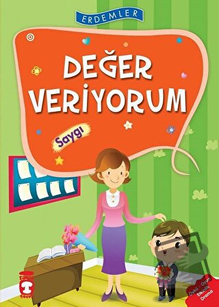 Değer Veriyorum - Saygı - Necla Şeyma Saydam - Timaş Çocuk - Fiyatı - 