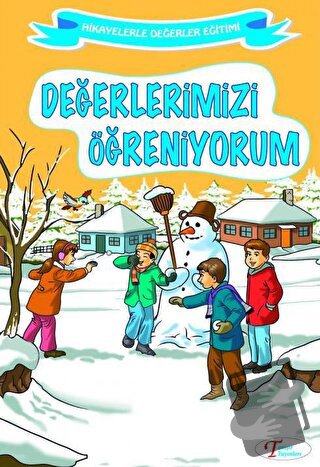 Değerlerimizi Öğreniyorum (Ciltli) - Ferzende Tanışır - Tanışır Yayınl