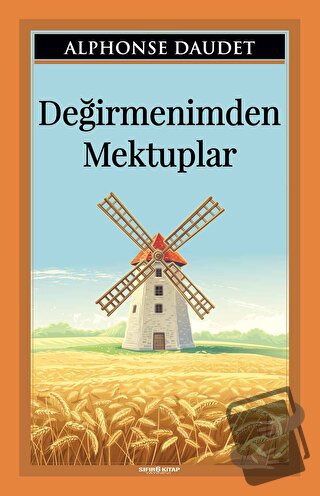 Değirmenimden Mektuplar - Alphonse Daudet - Sıfır6 Yayınevi - Fiyatı -