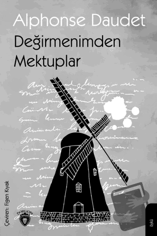 Değirmenimden Mektuplar - Alphonse Daudet - Dorlion Yayınları - Fiyatı