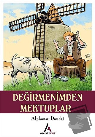 Değirmenimden Mektuplar - Alphonse Daudet - Aperatif Kitap Yayınları -