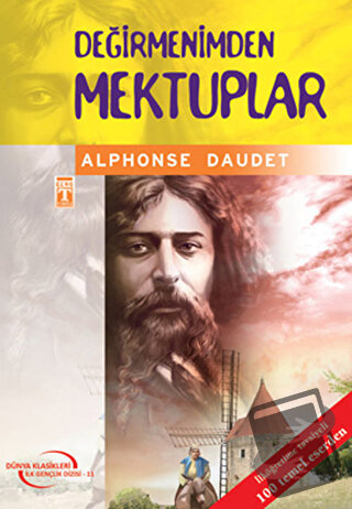 Değirmenimden Mektuplar - Alphonse Daudet - Timaş Çocuk - Fiyatı - Yor