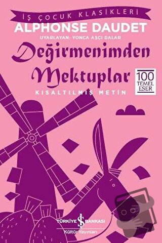 Değirmenimden Mektuplar - Alphonse Daudet - İş Bankası Kültür Yayınlar