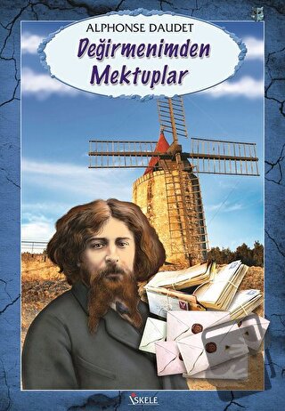 Değirmenimden Mektuplar - Alphonse Daudet - İskele Yayıncılık - Fiyatı