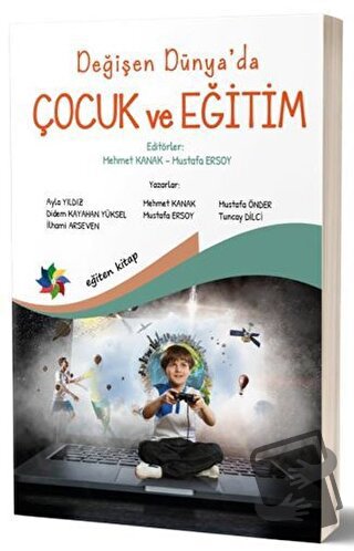 Değişen Dünya’da Çocuk ve Eğitim - Ayla Yıldız - Eğiten Kitap - Fiyatı