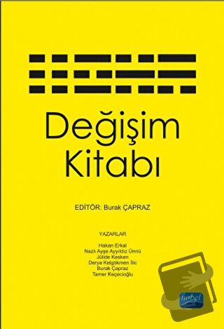 Değişim Kitabı - Burak Çapraz - Nobel Akademik Yayıncılık - Fiyatı - Y