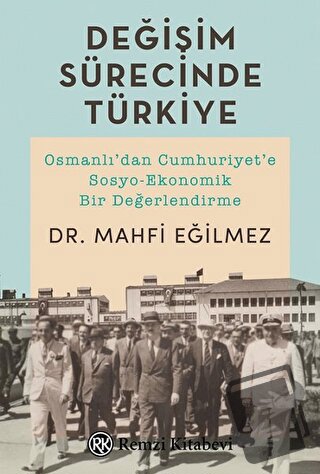 Değişim Sürecinde Türkiye - Mahfi Eğilmez - Remzi Kitabevi - Fiyatı - 